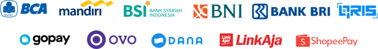 Metode pembayaran: BCA, Mandiri, BSI, BNI, BRI, QRIS, GoPay, OVO, DANA, LinkAja, ShopeePay
